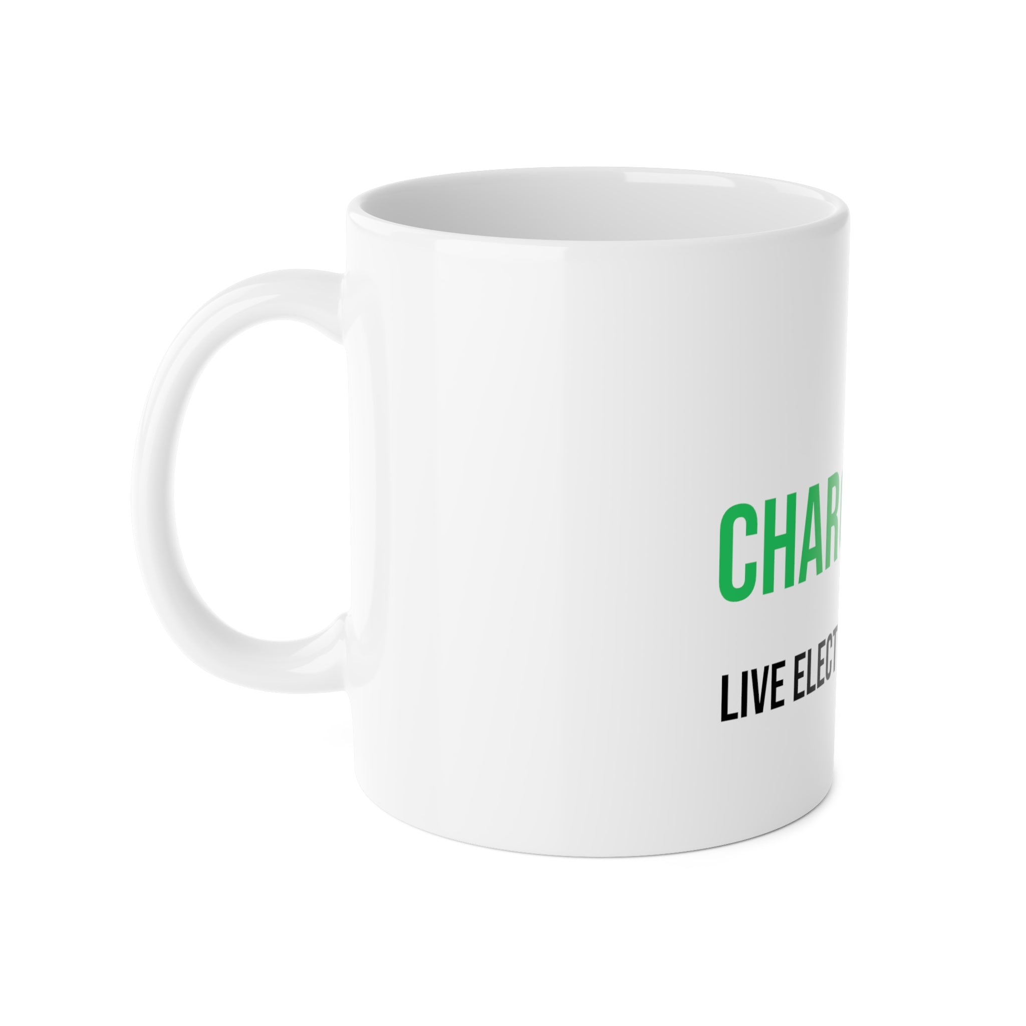 Charged Life Ceramic Mug | Electric Vehicle Lifestyle Coffee Mug