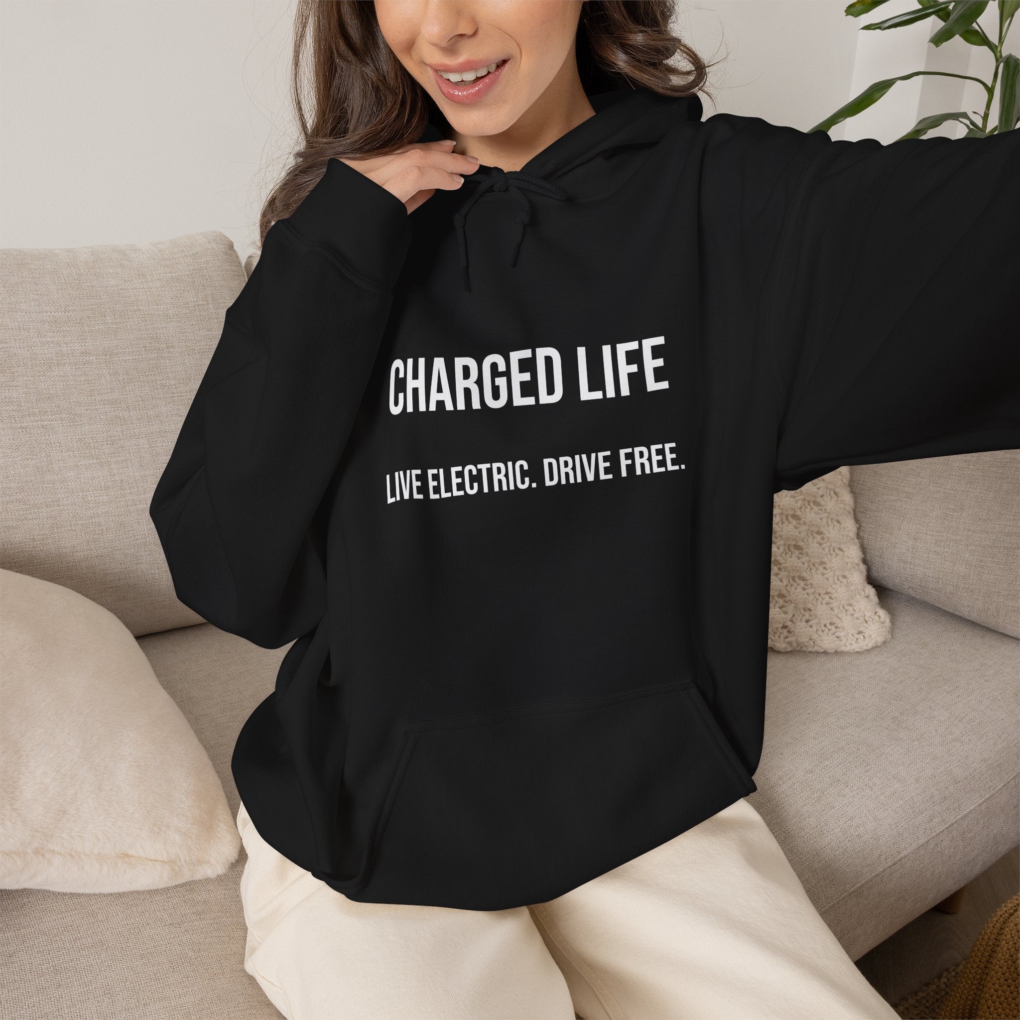 Charged Life Pullover Hoodie | Electric Vehicle  Lifestyle Sweatshirt