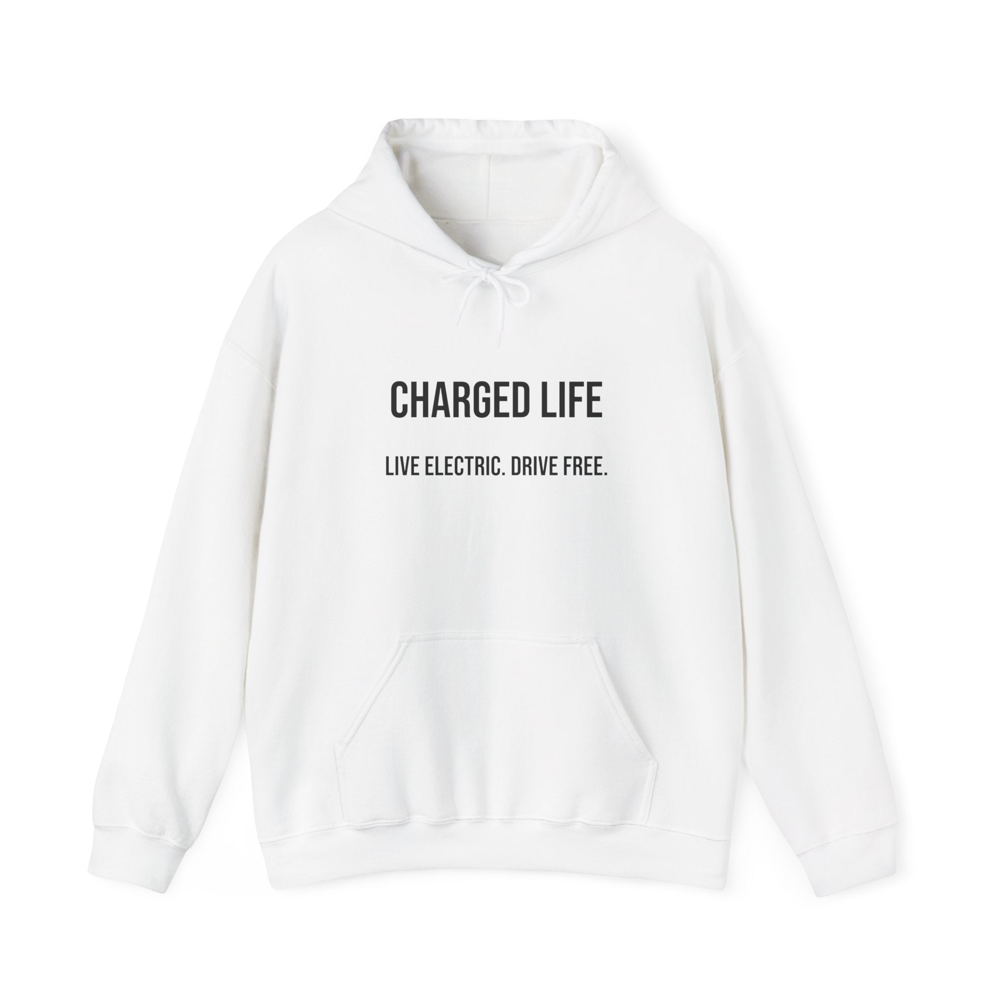 Charged Life Pullover Hoodie | Electric Vehicle  Lifestyle Sweatshirt