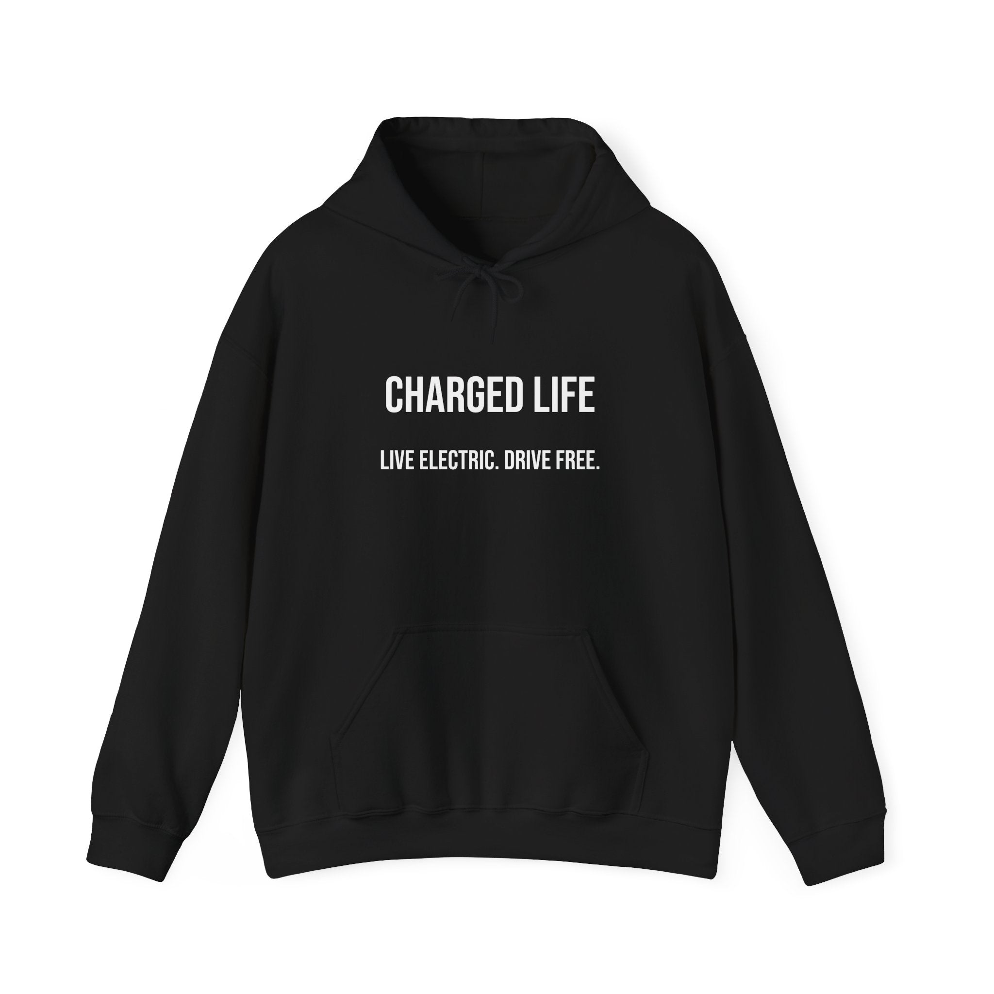 Charged Life Pullover Hoodie | Electric Vehicle  Lifestyle Sweatshirt