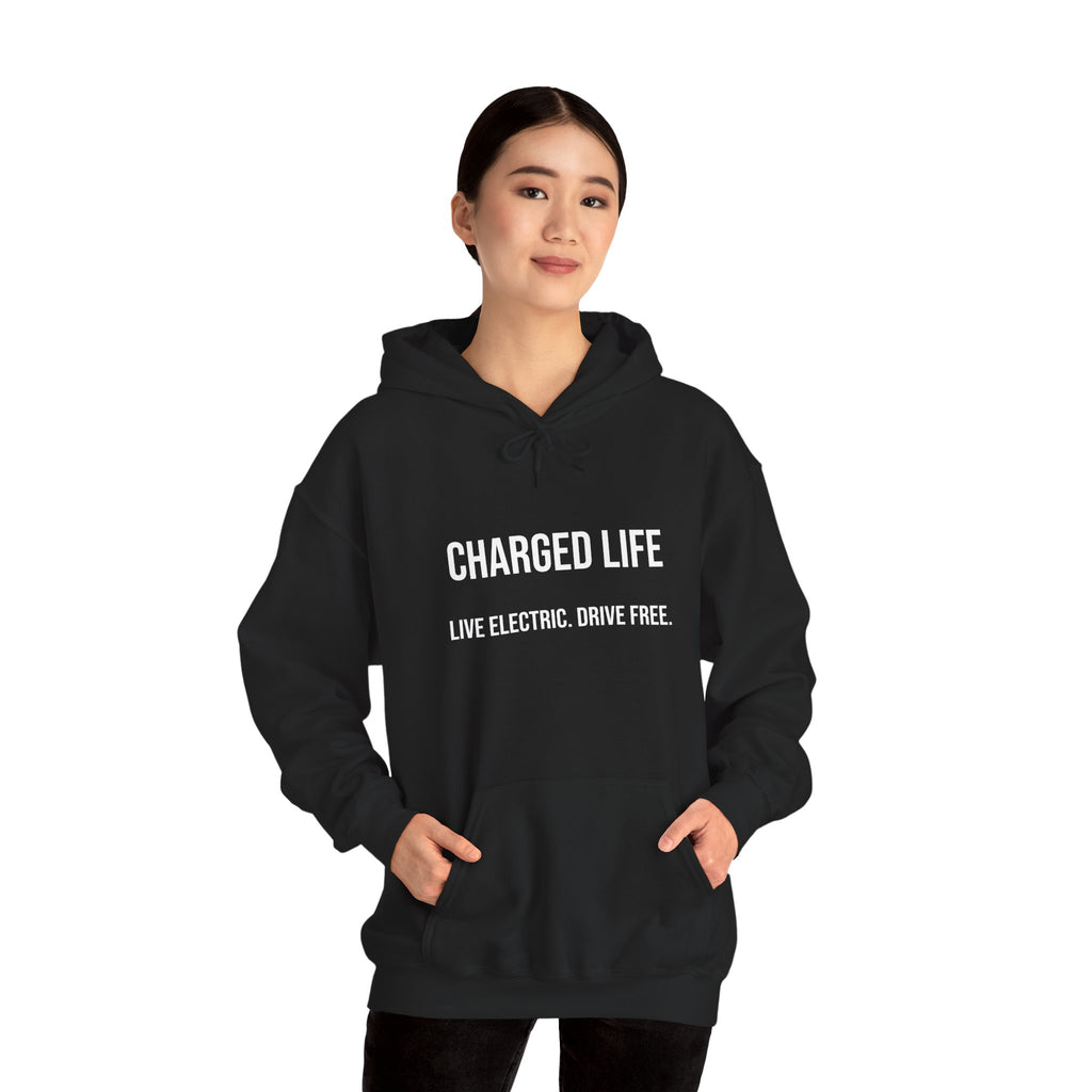 Charged Life Pullover Hoodie | Electric Vehicle  Lifestyle Sweatshirt